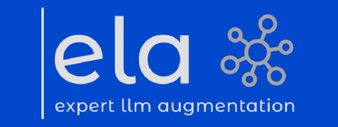 ELA - Expert LLM Augmentation